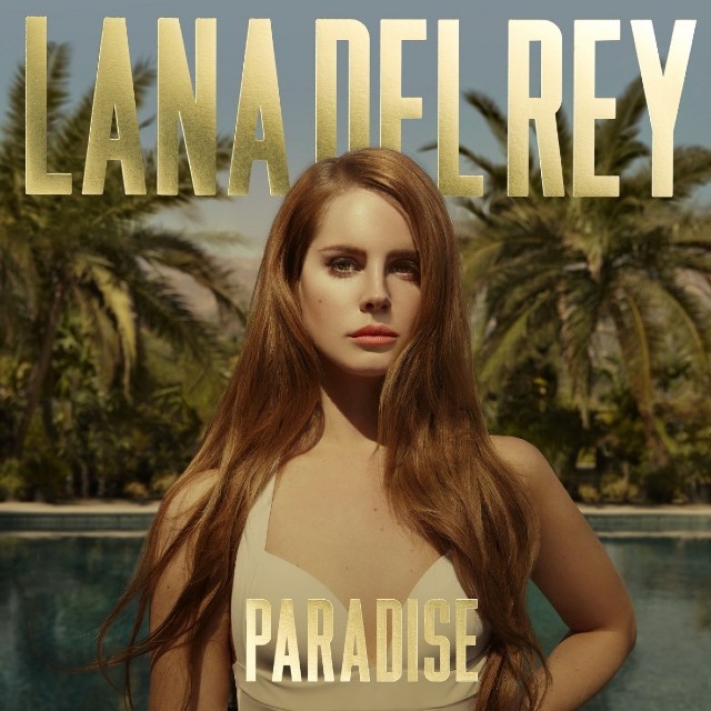 LANA DEL REY Paradise