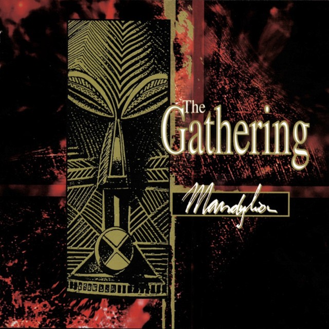 THE GATHERING Mandylion