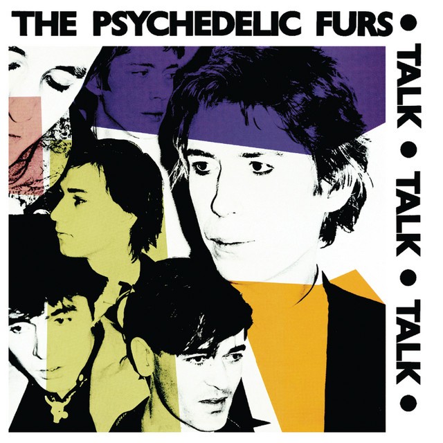 THE PSYCHEDELIC FURS Talk Talk Talk THE PSYCHEDELIC FURS Talk Talk Talk