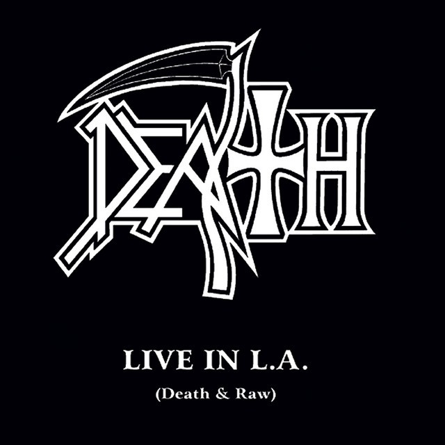 DEATH Live In LA Death And Raw