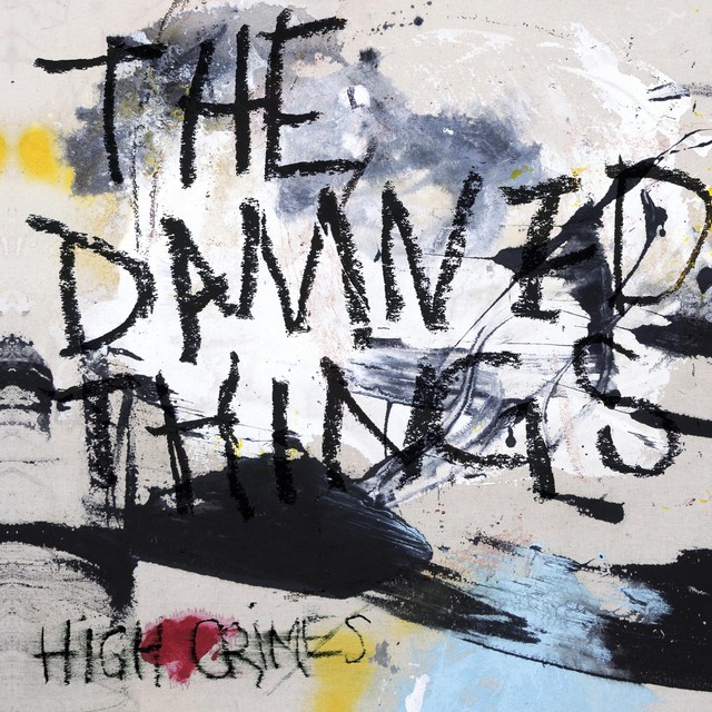 THE DAMNED THINGS High Crimes