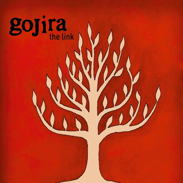 GOJIRA The Link