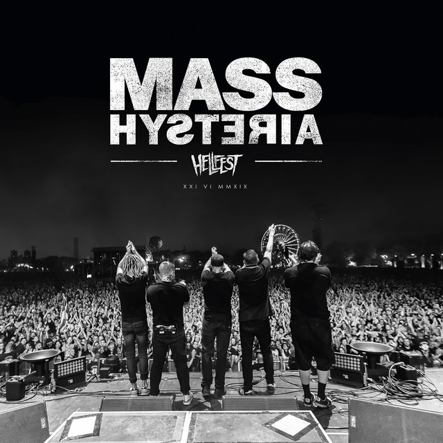 MASS HYSTERIA Hellfest 2019