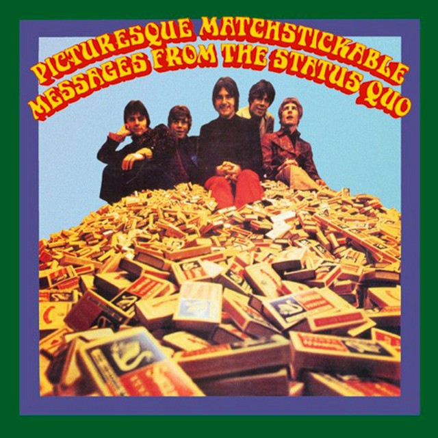 STATUS QUO Picturesque Matchstickable Messages From The Status Quo