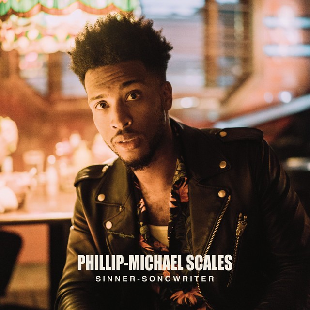 PHILLIP MICHAEL SCALES Sinner Songwriter