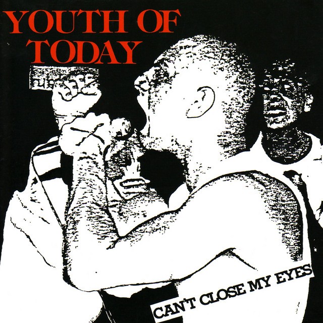 YOUTH OF TODAY Cant Close My Eyes
