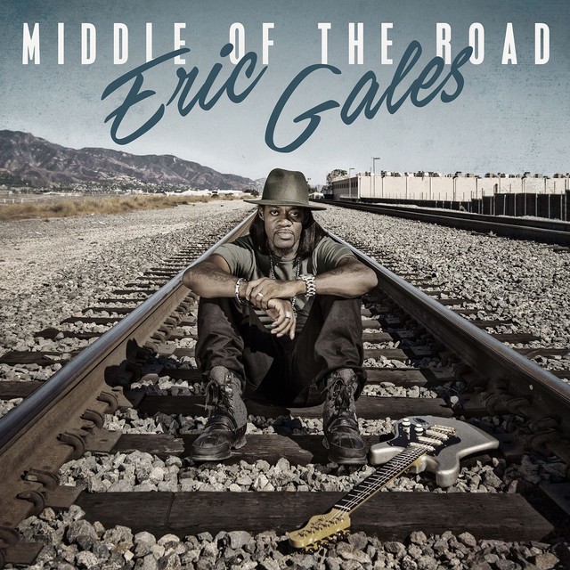ERIC GALES Middle Of The Road