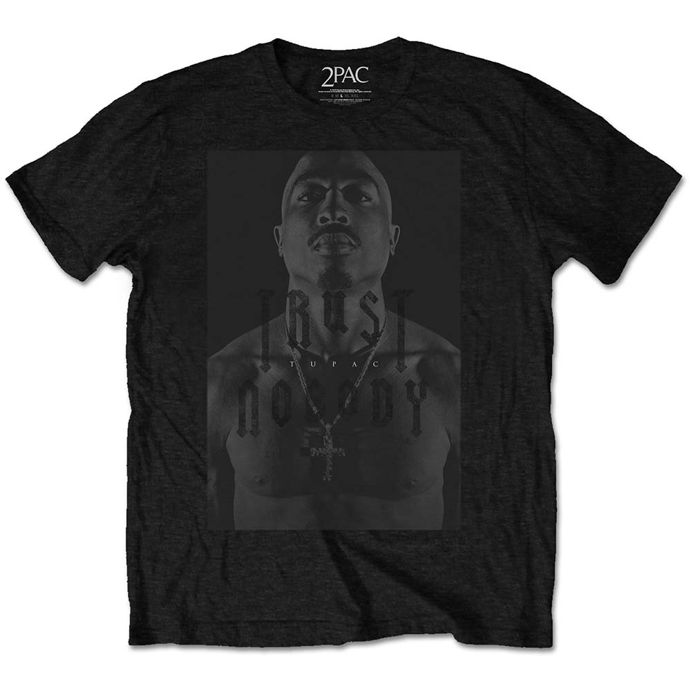 TUPAC Trust No One