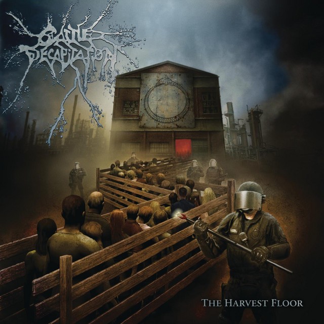 CATTLE DECAPITATION The Harvest Floor