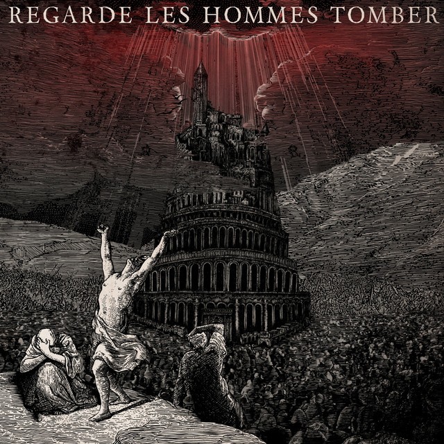 REGARDE LES HOMMES TOMBER Regarde Les Hommes Tomber