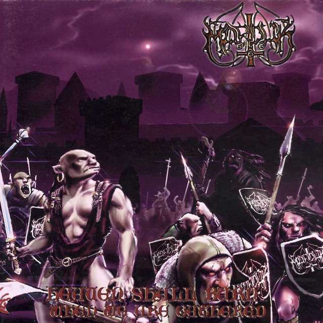 MARDUK Heaven Shall Burn When We Are Gathered