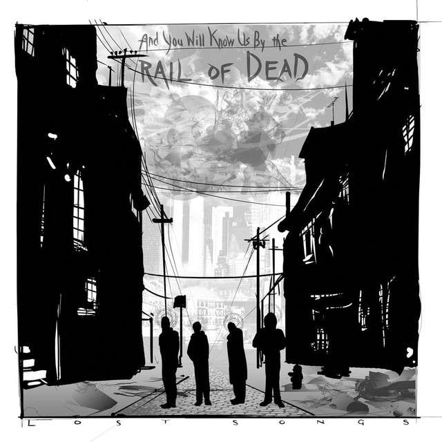 AND YOU WILL KNOW US BY THE TRAIL OF DEAD Lost Songs