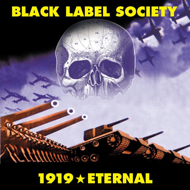 BLACK LABEL SOCIETY 1919 Eternal