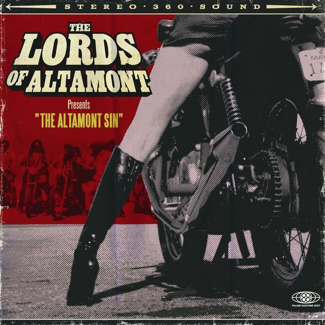 THE LORDS OF ALTAMONT The Altamont Sin
