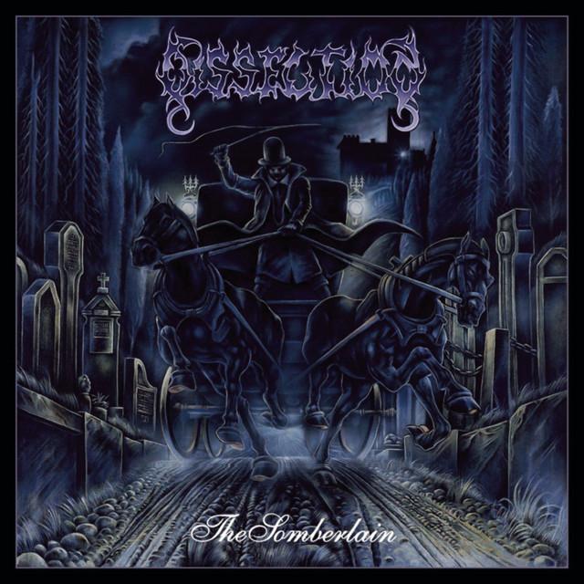 DISSECTION The Somberlain