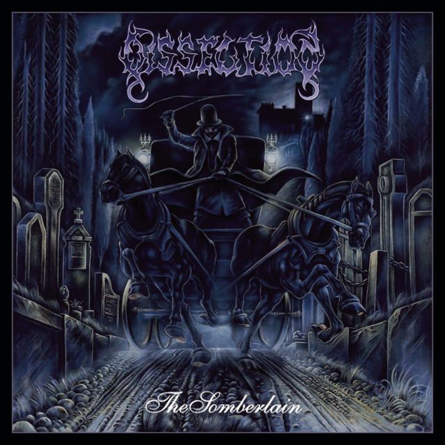 DISSECTION The Somberlain DISSECTION The Somberlain