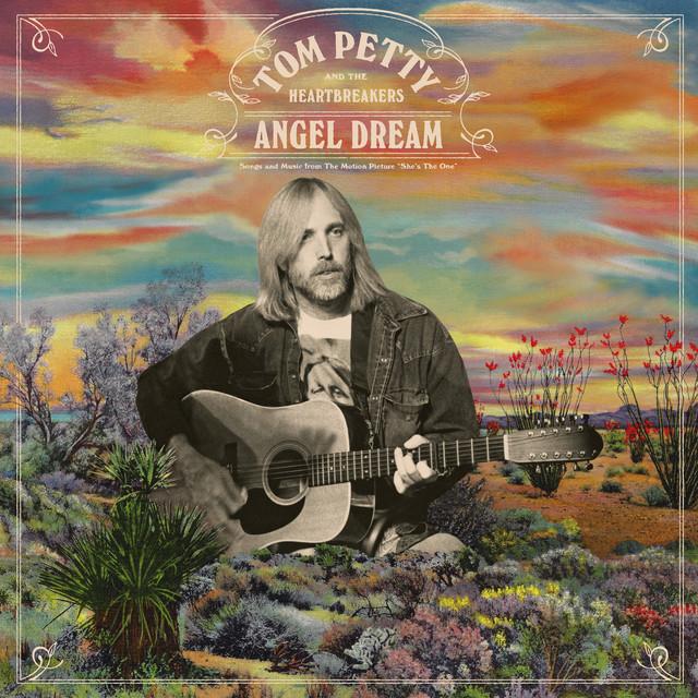 TOM PETTY AND THE HEARTBREAKERS Angel Dream TOM PETTY AND THE HEARTBREAKERS Angel Dream