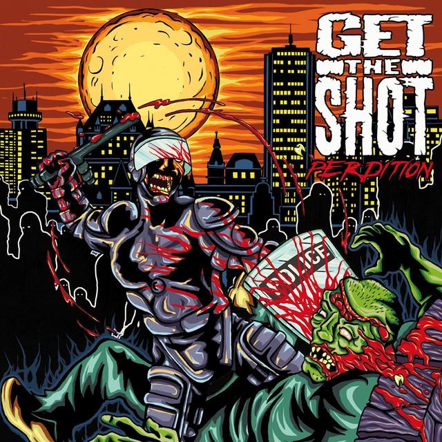 GET THE SHOT Perdition