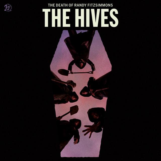 THE HIVES The Death Of Randy Fitzsimmons