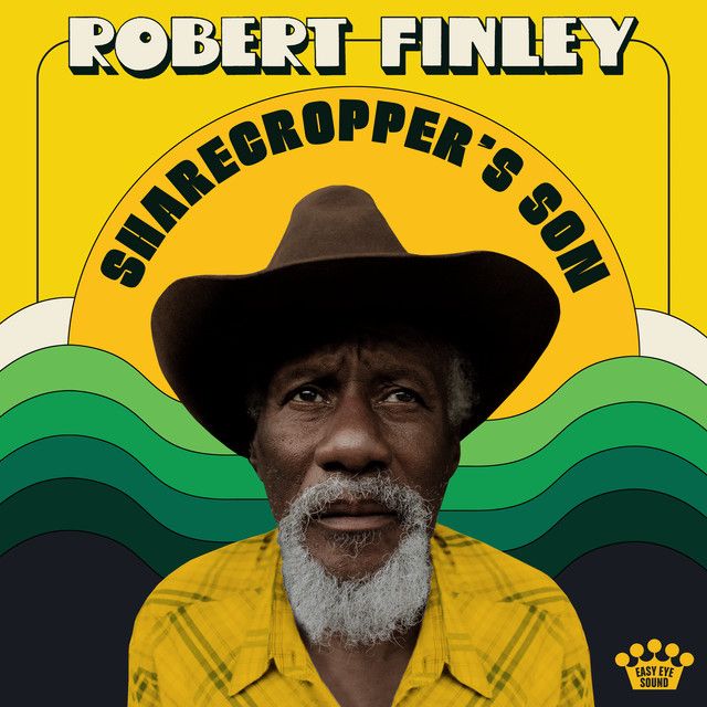 ROBERT FINLEY Sharecroppers Son