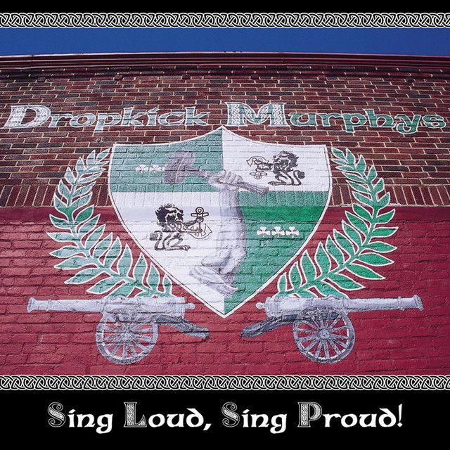 DROPKICK MURPHYS Sing Loud Sing Proud