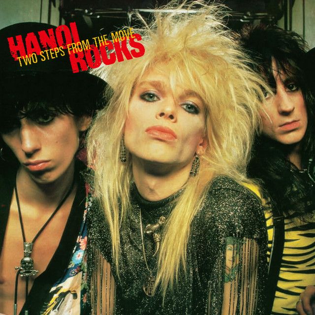 HANOI ROCKS Two Steps From The Move