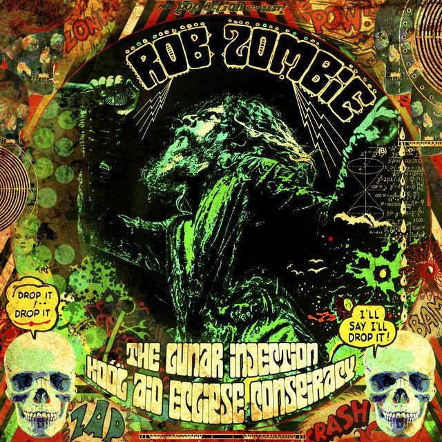 ROB ZOMBIE The Lunar Injection Kool Aid Eclipse Conspiracy