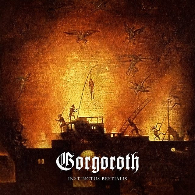 GORGOROTH Instinctus Bestialis
