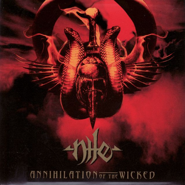 NILE Annihilation Of The Wicked