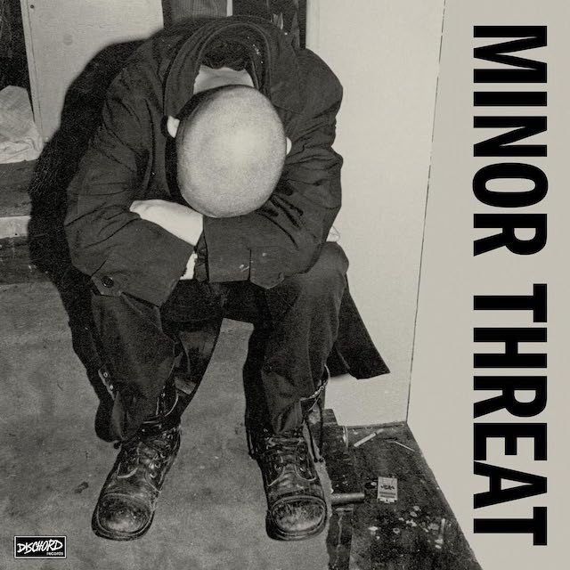 MINOR THREAT First Two Seven Inches