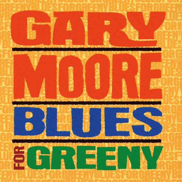 GARY MOORE Blues For Greeny