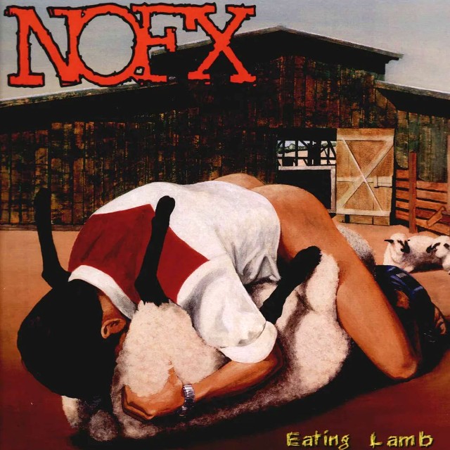 NOFX Eating Lamb