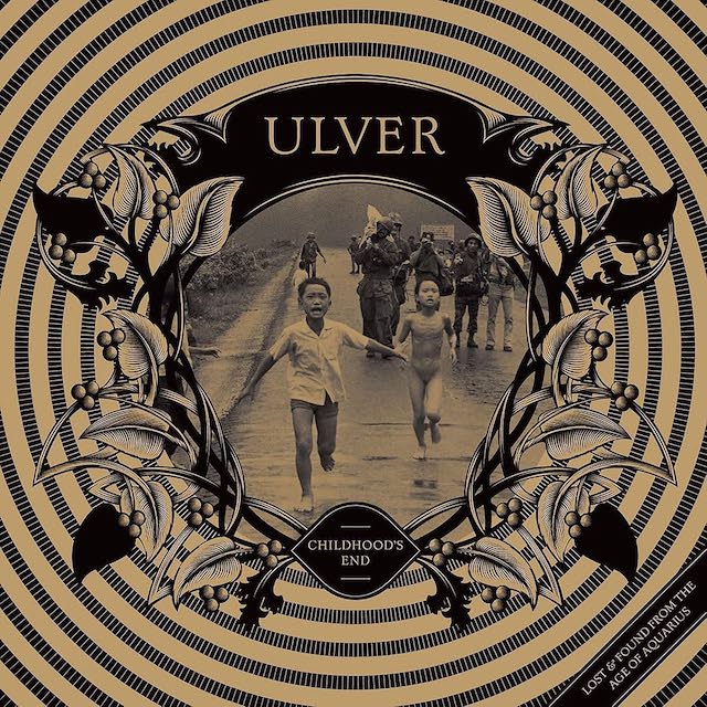ULVER Childhoods End
