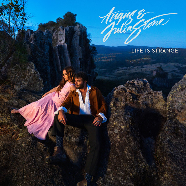 ANGUS AND JULIA STONE Life is Strange