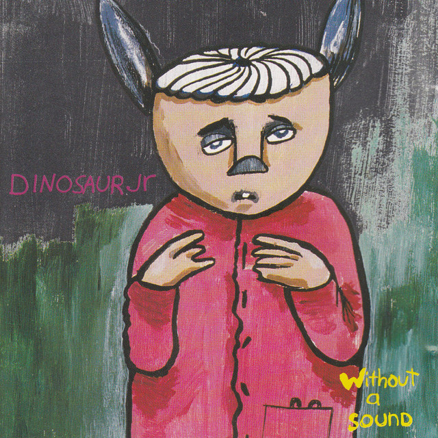 DINOSAUR JR Without A Sound