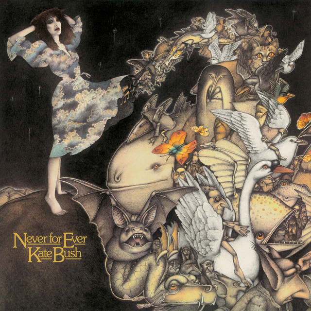 KATE BUSH Never For Ever