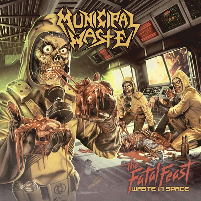MUNICIPAL WASTE The Fatal Feast