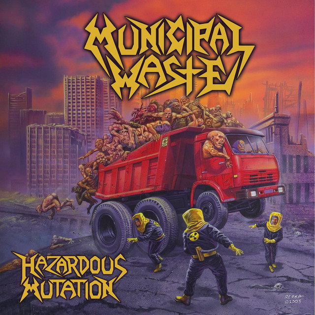MUNICIPAL WASTE Hazardous Mutation