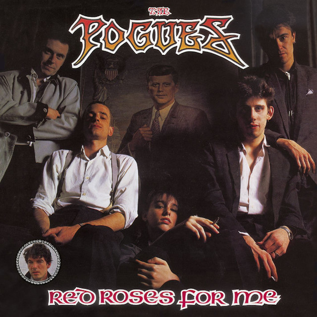 THE POGUES Red Roses For Me