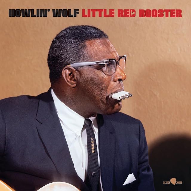 HOWLIN WOLF Little Red Rooster