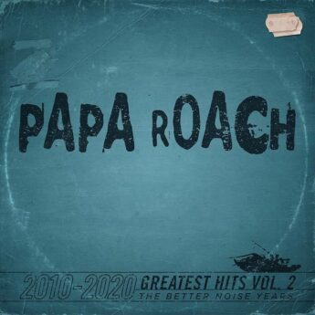 PAPA ROACH Greatest Hits Vol 2 The Better Noise Years