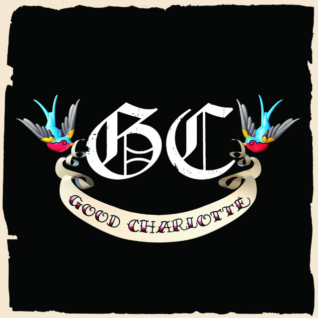GOOD CHARLOTTE Good Charlotte GOOD CHARLOTTE Good Charlotte