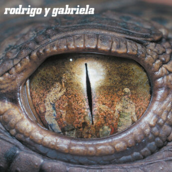 RODRIGO Y GABRIELA Rodrigo Y Gabriela