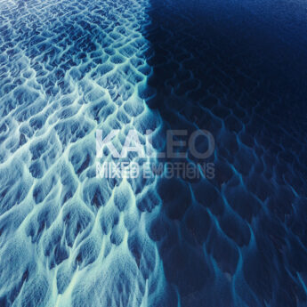 KALEO Mixed Emotions