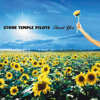 STONE TEMPLE PILOTS Thank You