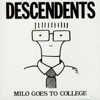 DESCENDENTS Milo Goes To College