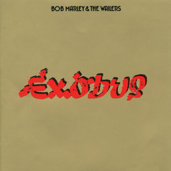 BOB MARLEY & THE WAILERS Exodus