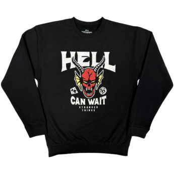 Sweat STRANGER THINGS Hell Can Wait