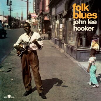 JOHN LEE HOOKER Folk Blues