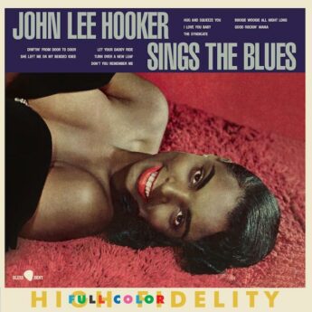 JOHN LEE HOOKER Sings The Blues